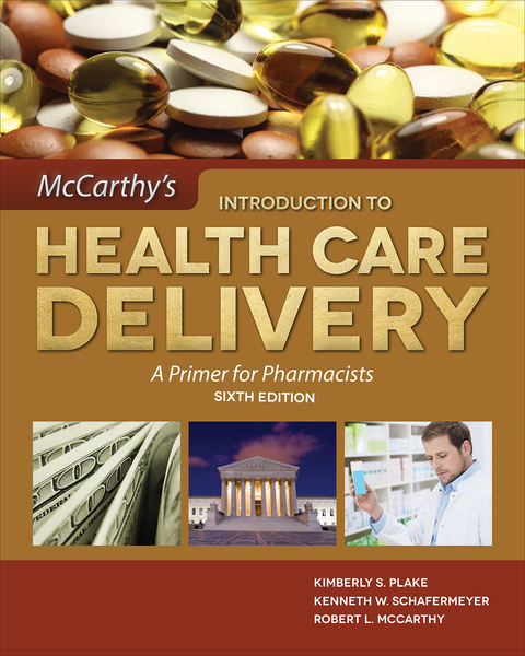 Cover image for book McCarthy's Introduction to Health Care Delivery: A Primer for Pharmacists