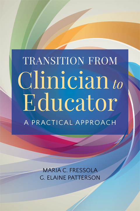 Cover image for book Transition from Clinician to Educator
