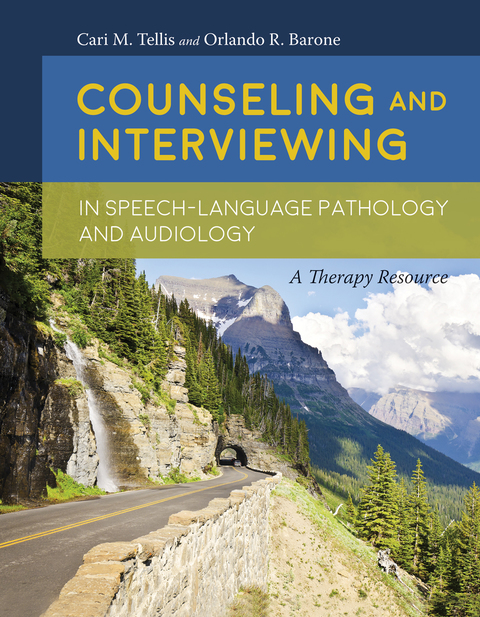 Cover image for book Counseling and Interviewing in Speech-Language Pathology and Audiology