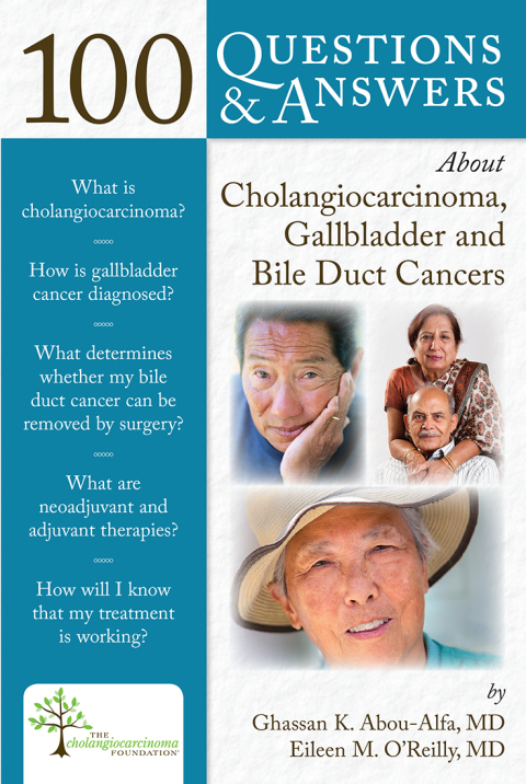 Cover image for book 100 Questions and Answers about Cholangiocarcinoma, Gallbladder, and Bile Duct Cancers
