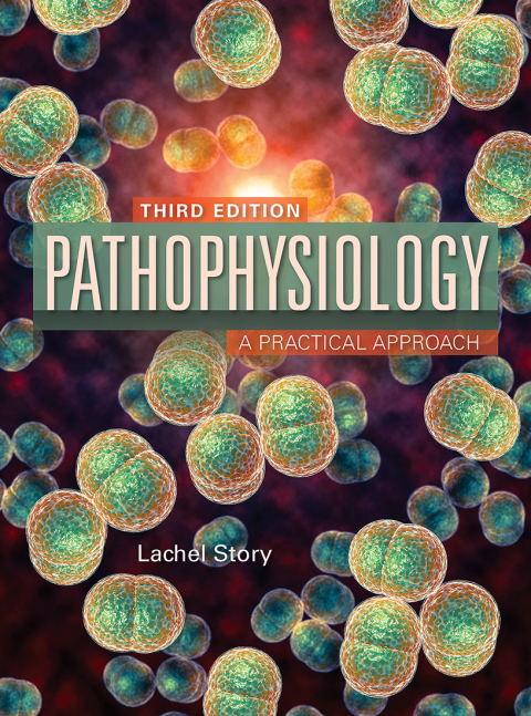 Cover image for book Pathophysiology: A Practical Approach