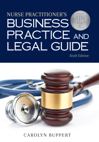 Cover image: Nurse Practitioner's Business Practice and Legal Guide 6th edition 9781284117165