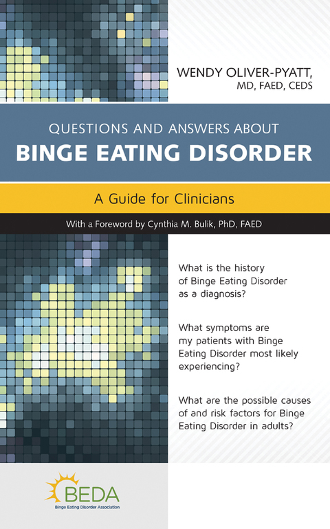 Cover image for book Questions and Answers about Binge Eating Disorder: A Guide for Clinicians