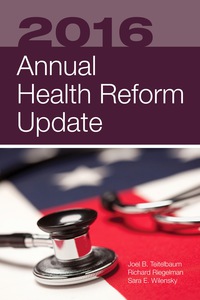 Cover image: 2016 Annual Health Reform Update 1st edition 9781284132380