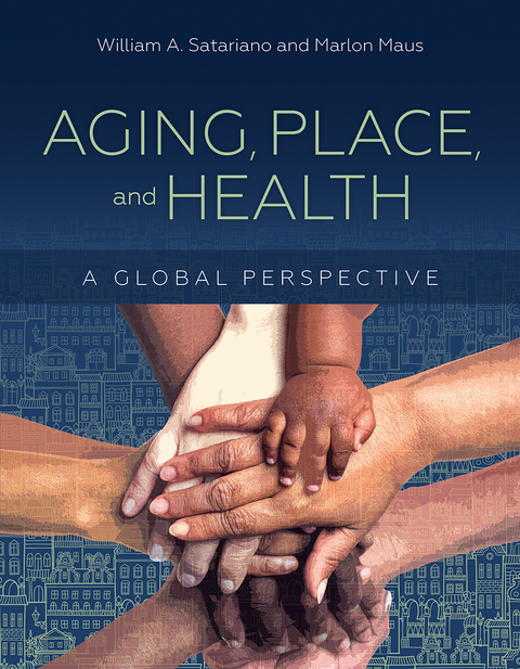 Cover image for book Aging, Place, and Health