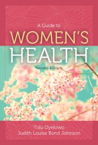 Cover image: A Guide to Women’s Health, Second Edition 2nd edition 9781284079616
