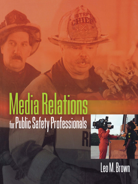 Cover image for book Media Relations for Public Safety Professionals