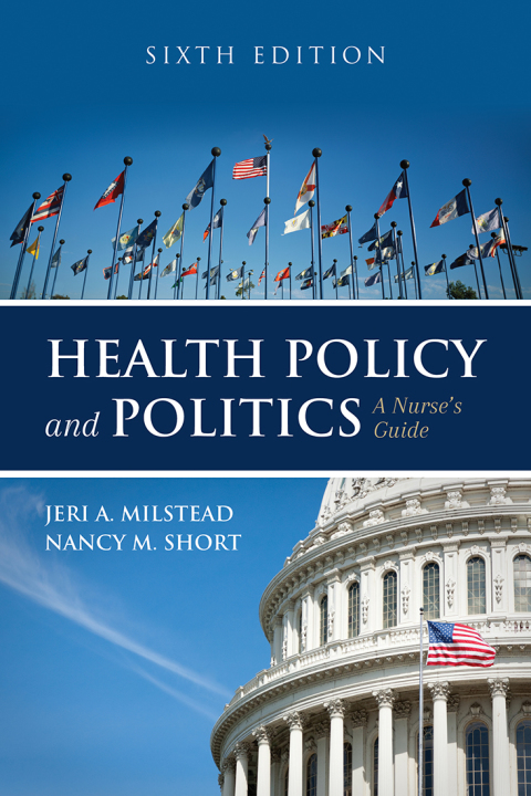Cover image for book Health Policy and Politics: A Nurse's Guide