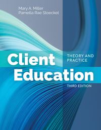 صورة الغلاف: Client Education Theory and Practice 3rd edition 9781284142631