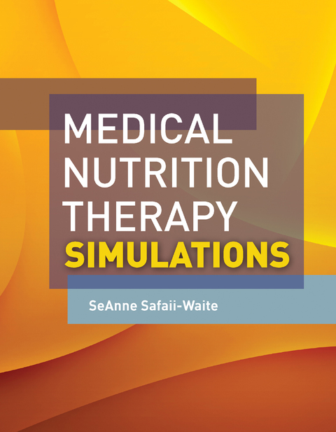 Cover image for book Medical Nutrition Therapy Simulations