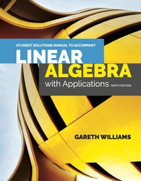 Student Solutions Manual To Accompany Linear Algebra With Applications ...