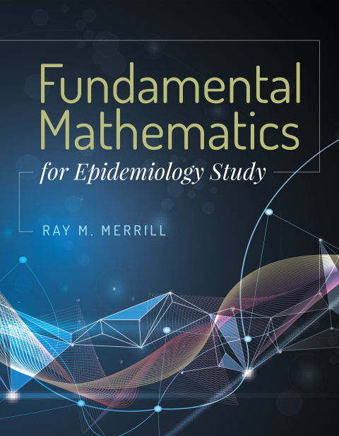 Cover image for book Fundamental Mathematics for Epidemiology Study
