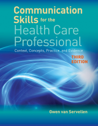 Cover image: Communication Skills for the Health Care Professional 3rd edition 9781284141429