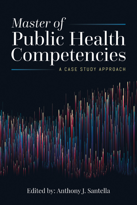 Cover image for book Master of Public Health Competencies: A Case Study Approach