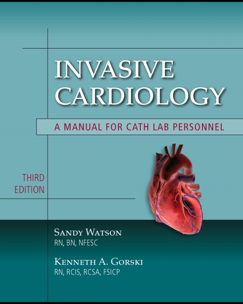 Cover image for book Invasive Cardiology: A Manual for Cath Lab Personnel