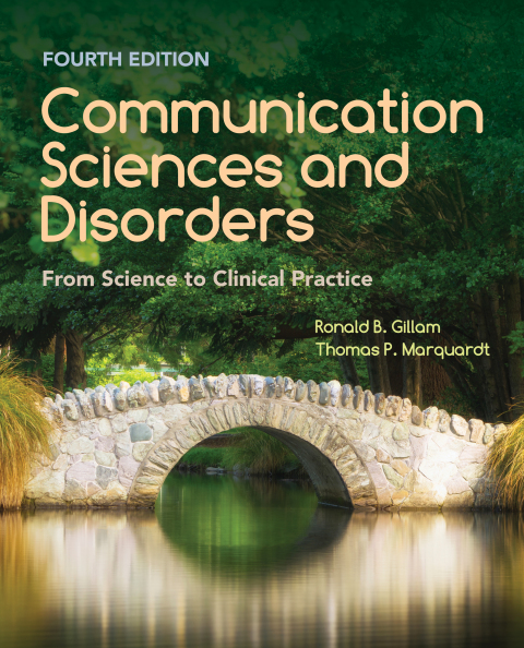 Cover image for book Communication Sciences and Disorders: From Science to Clinical Practice