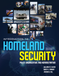 Introduction To Homeland Security: Policy, Organization, And ...