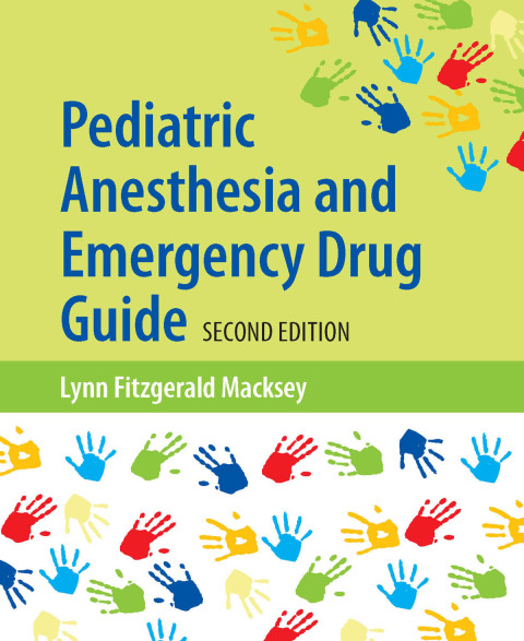 Cover image for book Pediatric Anesthesia and Emergency Drug Guide