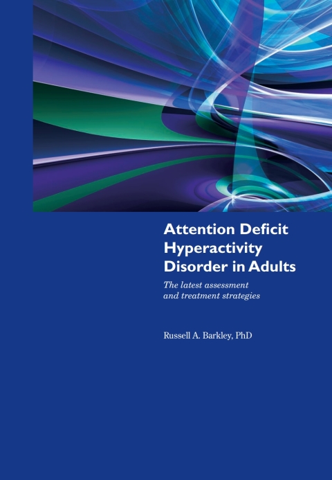 Cover image for book Attention Deficit Hyperactivity Disorder in Adults