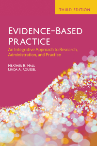 صورة الغلاف: Evidence-Based Practice: An Integrative Approach to Research, Administration, and Practice 3rd edition 9781284206517
