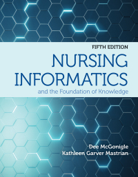 Cover image: Nursing Informatics and the Foundation of Knowledge 5th edition 9781284220469