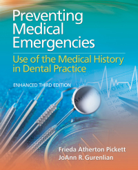 صورة الغلاف: Preventing Medical Emergencies: Use of the Medical History in Dental Practice Enhanced 3rd edition 9781284241013