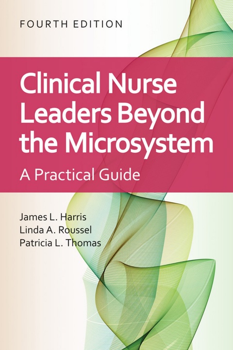 Reflowable Clinical Nurse Leaders Beyond the Microsystem; $50.38
