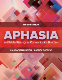 Cover image: Aphasia and Related Neurogenic Communication Disorders 3rd edition 9781284184099