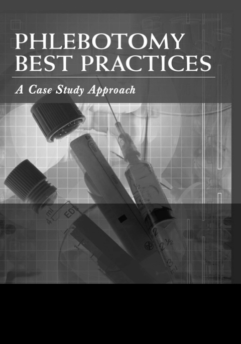 Cover image for book Phlebotomy Best Practices: A Case Study Design