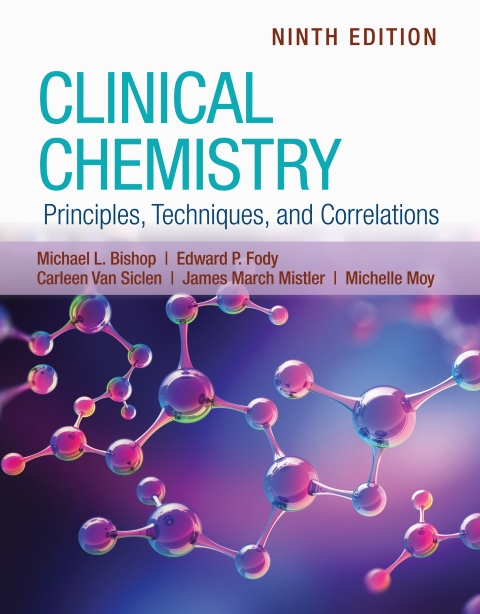 Clinical Chemistry: Principles, Techniques, And Correlations