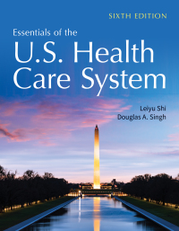 Cover image: Essentials of the U.S. Health Care System 6th edition 9781284235104