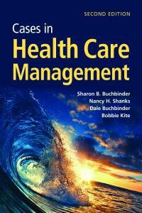 صورة الغلاف: Cases in Health Care Management 2nd edition 9781284180398