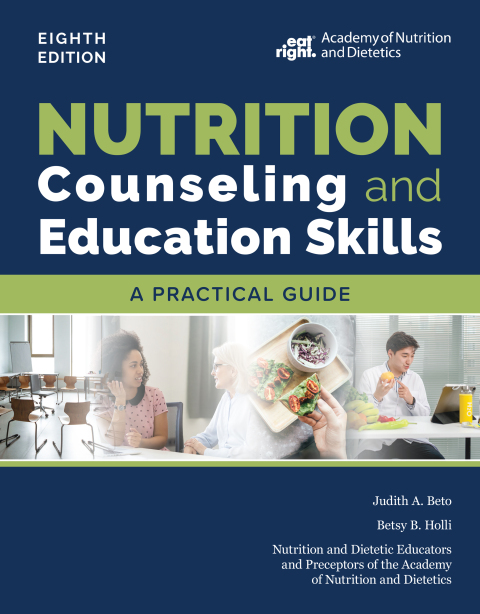 Cover image for book Nutrition Counseling and Education Skills:  A Practical Guide