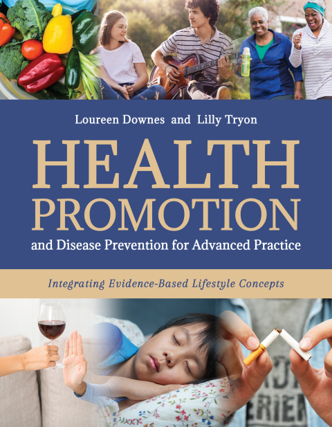 Cover image for book Health Promotion and Disease Prevention for Advanced Practice: Integrating Evidence-Based Lifestyle Concepts