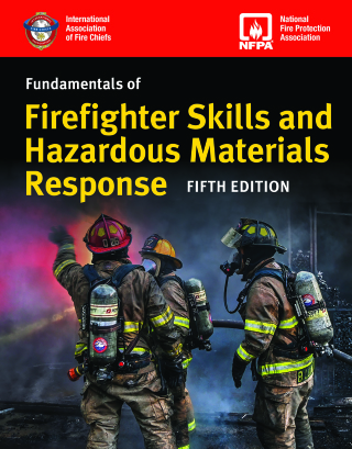 Fundamentals of Firefighter Skills and Hazardous Materials Response