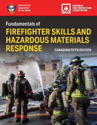 Canadian Fundamentals of Firefighter Skills and Hazardous Materials Response