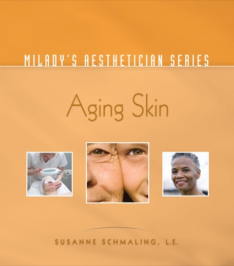 Cover image for book Milady's™ Aesthetician Series: Aging Skin