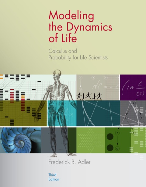 Cover image for book Modeling the Dynamics of Life: Calculus and Probability for Life Scientists