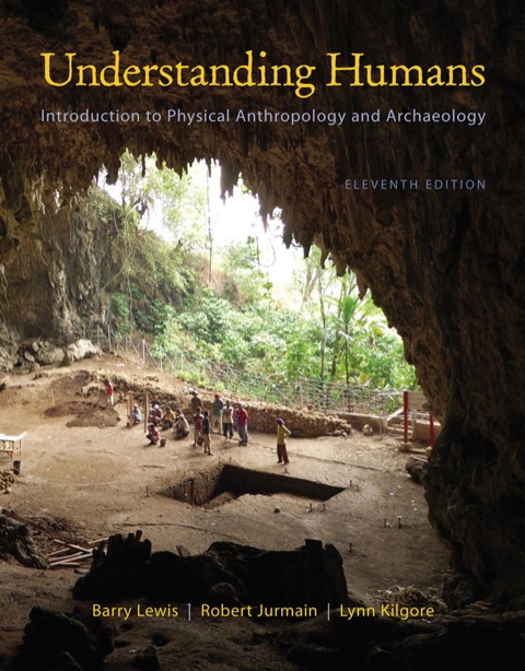 Cover image for book Cengage Advantage Books: Understanding Humans: An Introduction to Physical Anthropology and Archaeology