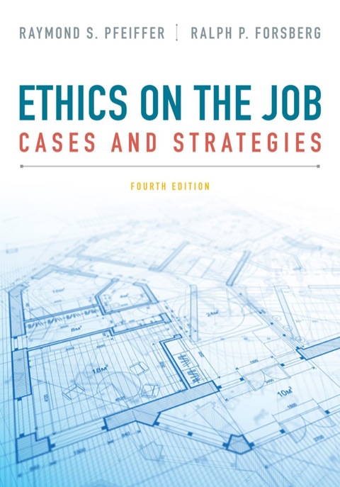 Cover image for book Ethics on the Job: Cases and Strategies