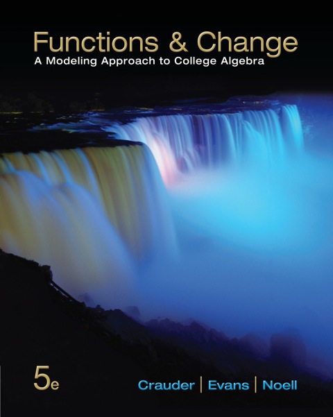 Cover image for book Functions and Change: A Modeling Approach to College Algebra