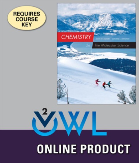 Cover image for book OWLv2 for Moore/Stanitski's Chemistry: The Molecular Science, 5th Edition, [Instant Access], 4 terms (24 months)