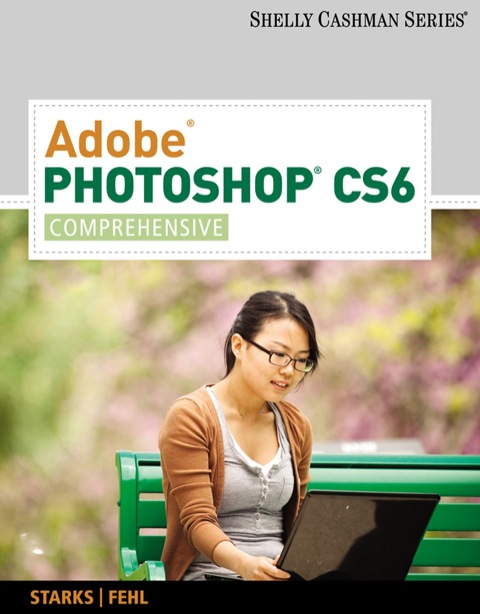 Cover image for book Adobe Photoshop CS6: Comprehensive