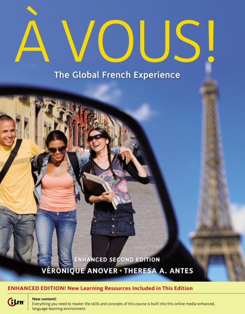 Cover image for book A Vous!: The Global French Experience, Enhanced