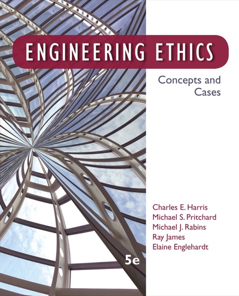 Cover image for book Engineering Ethics: Concepts and Cases