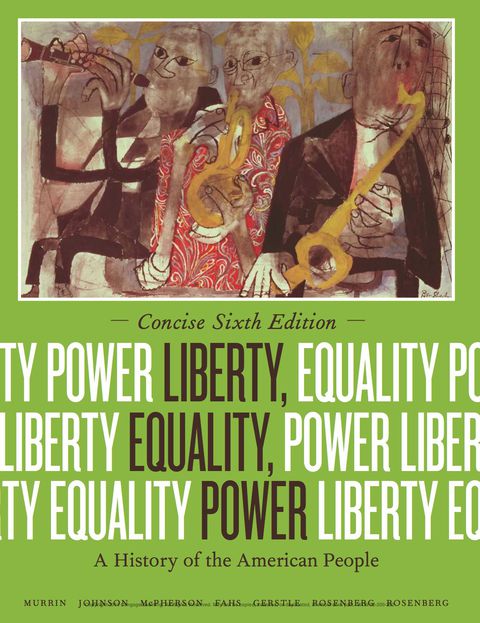 Cover image for book Liberty, Equality, Power: A History of the American People, Concise Edition