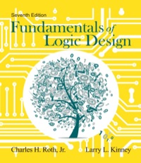 Fundamentals Of Logic Design 7th Edition | 9781133628477, 9781285633022 ...