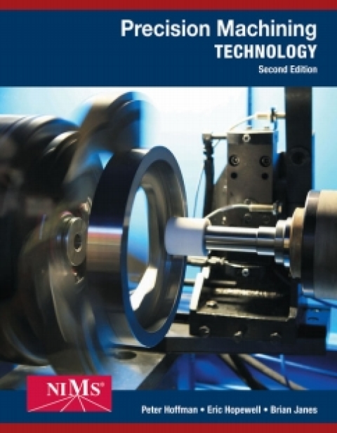 Cover image for book MindTap Mechanical Engineering for Hoffman/Hopewell/Janes' Precision Machining Technology, 2nd Edition, [Instant Access], 2 terms (12 months)