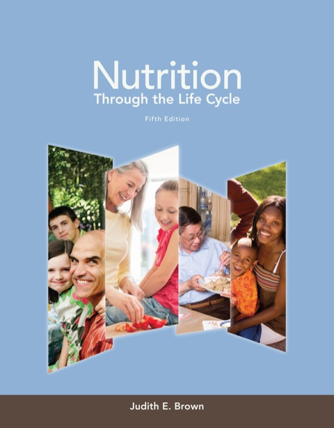 Cover image for book Nutrition Through the Life Cycle