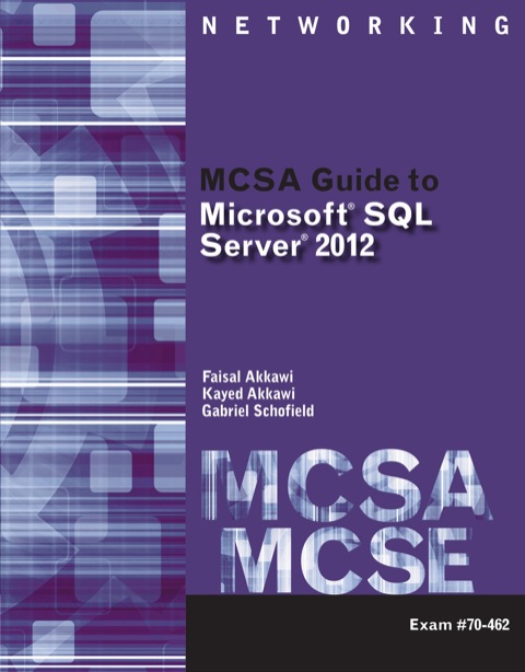 Cover image for book MCSA Guide to Microsoft SQL Server 2012 (Exam 70-462)